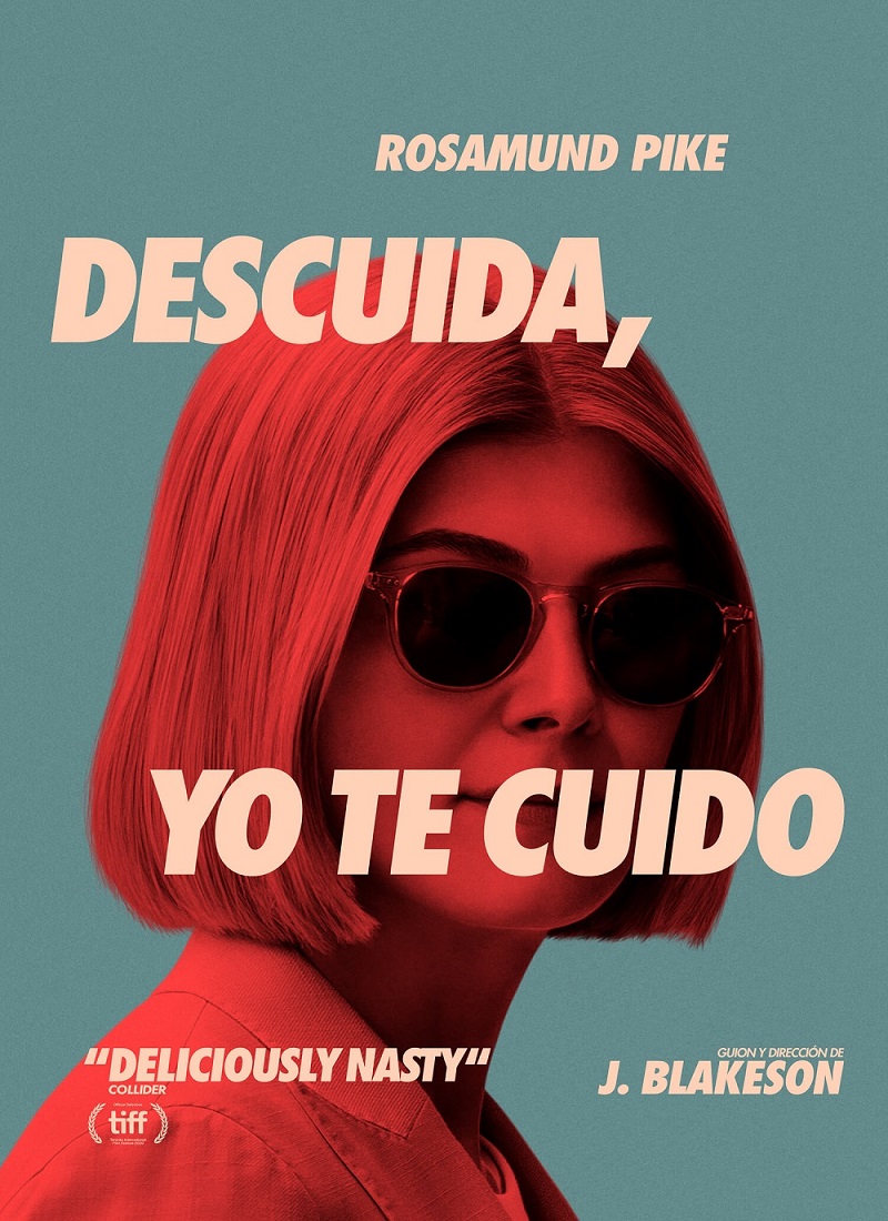 Descargar Película DESCUIDA, YO TE CUIDO [2020] (I Care a Lot) MP4 HD720p Latino