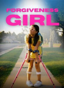 LA CHICA DEL PERDÓN [2025] (Forgiveness Girl) [HD 720p, Latino/Inglés]